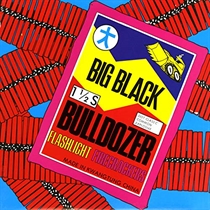 Big Black: Bulldozer (Vinyl)